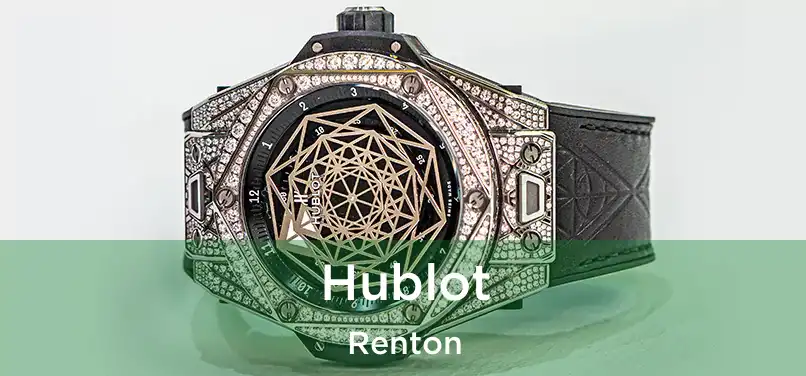  Hublot Renton