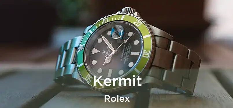  Kermit Rolex