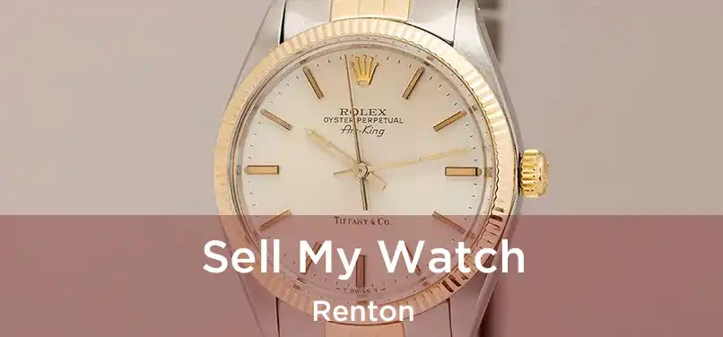  Sell My Watch Renton