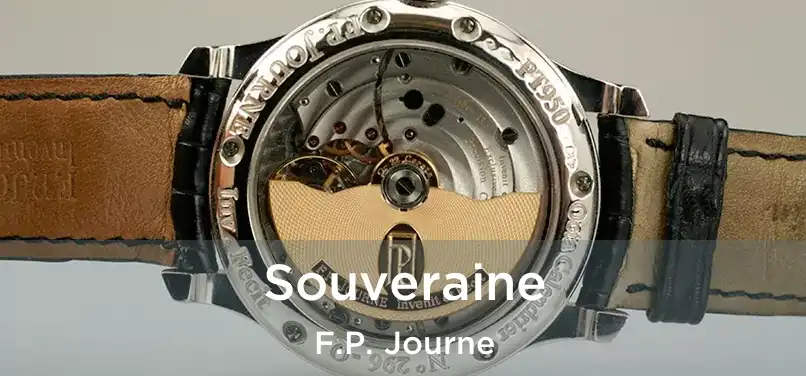  Souveraine F.P. Journe